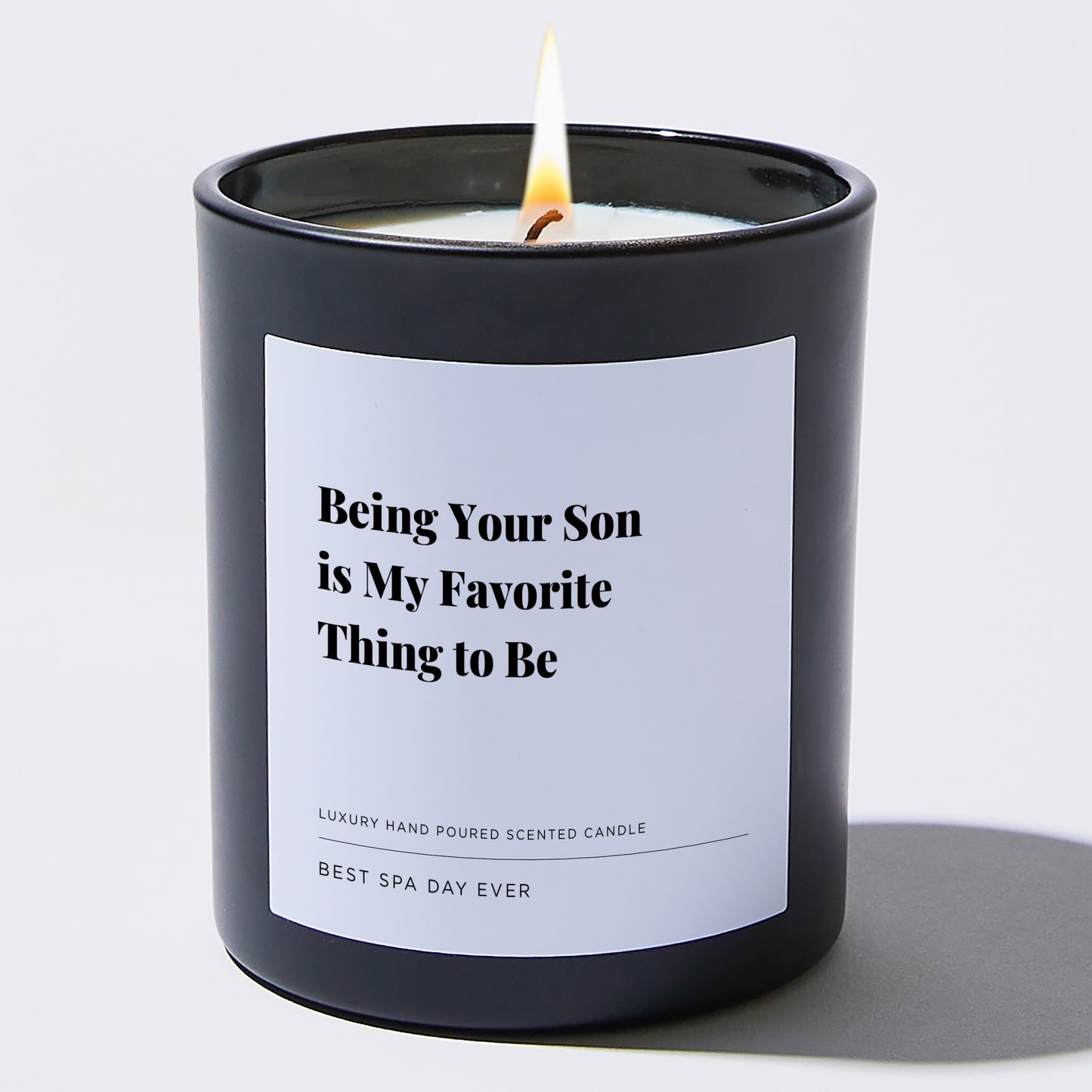 Gift for Mom - Being your son is my favorite thing to be - Candle