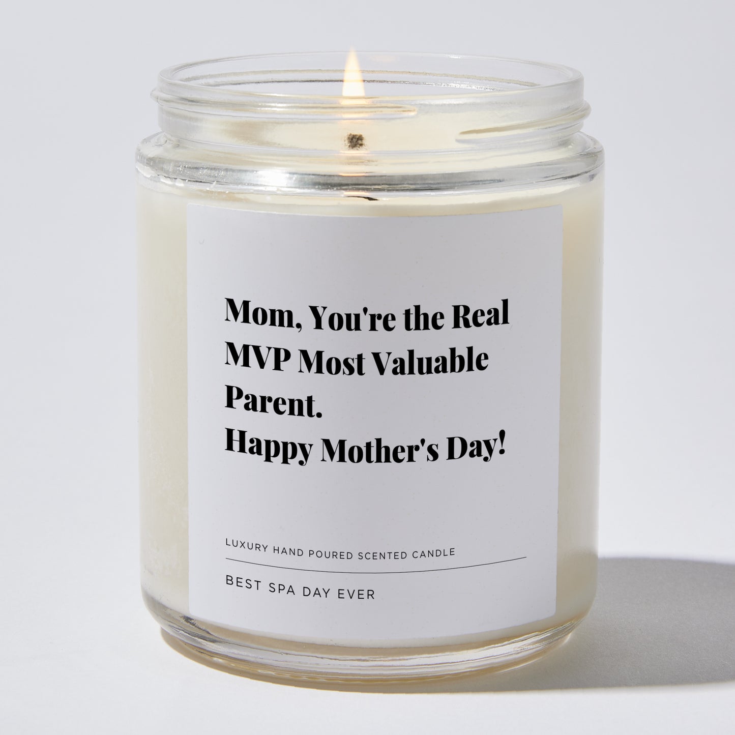 Gift for Mom - Mom, you're the real MVP... Most Valuable Parent. Happy Mother's Day! - Candle