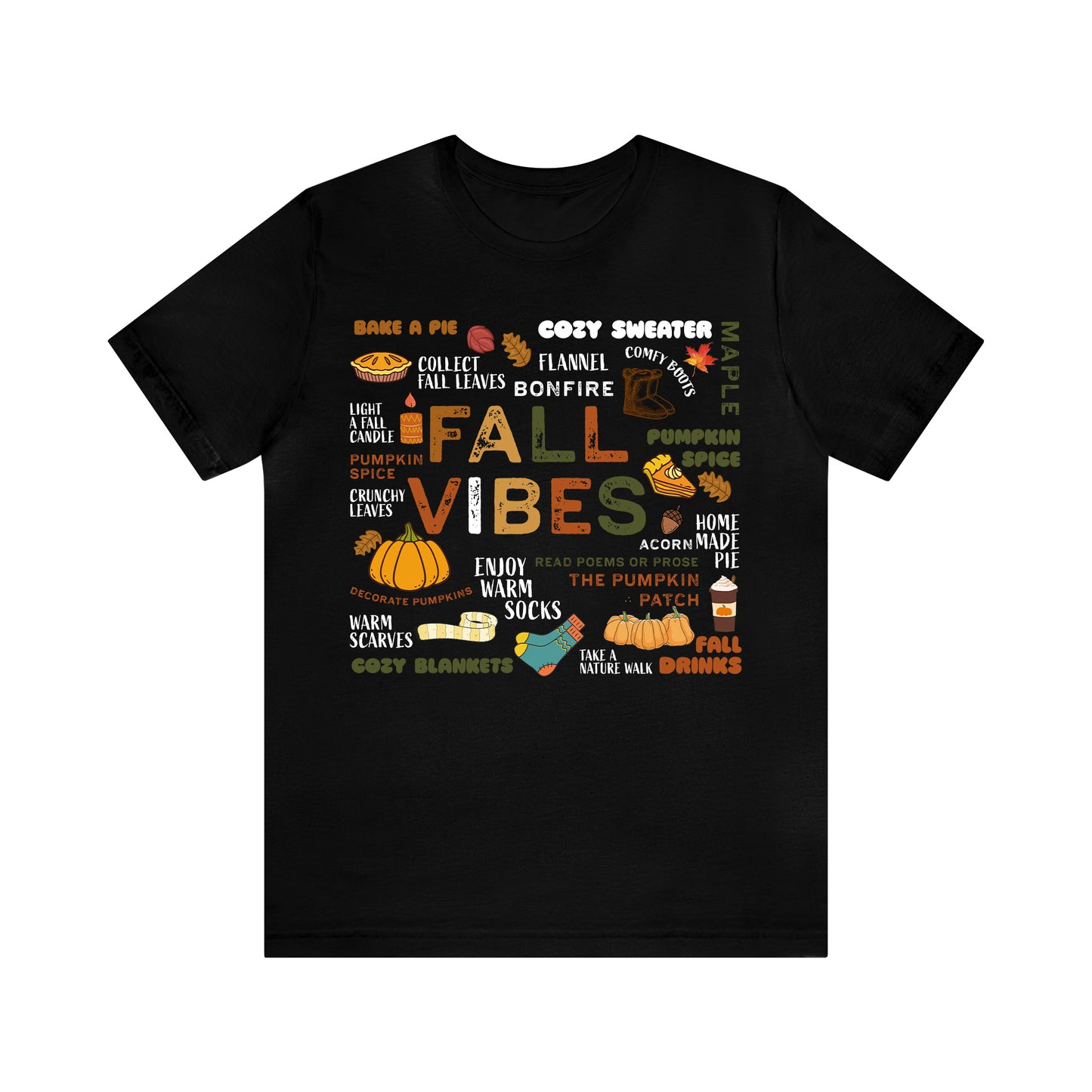 Fall Vibes - Unisex Fall T-Shirt