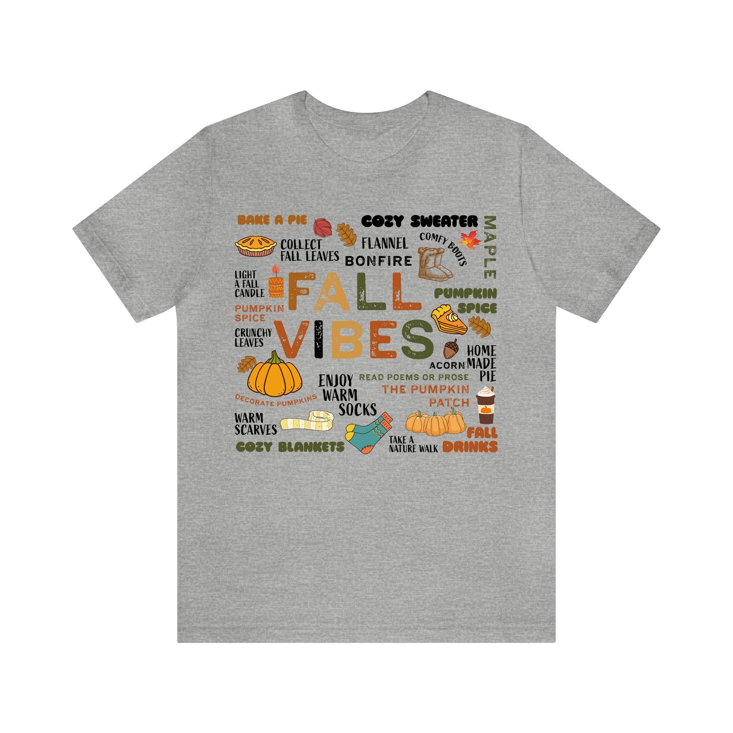 Fall Vibes - Unisex Fall T-Shirt