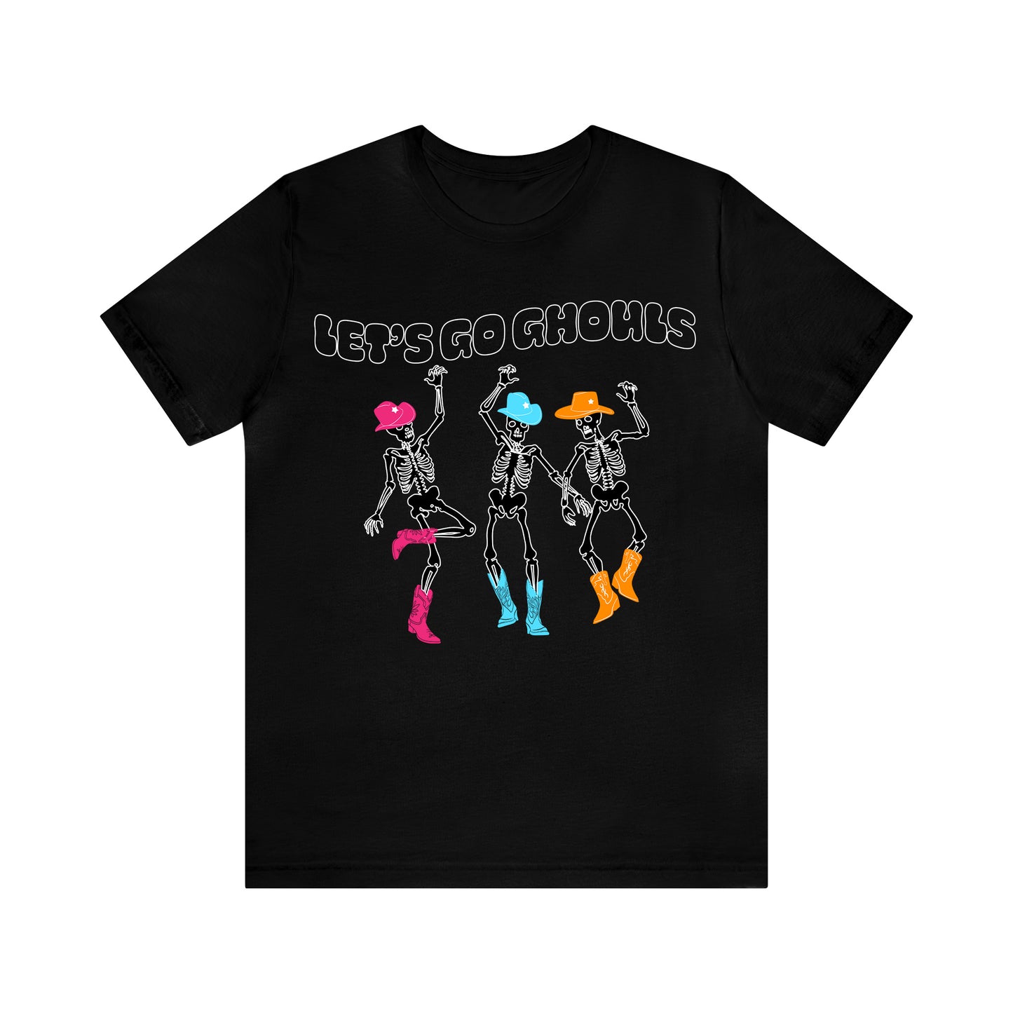 Let's Go Ghouls Dancing Skeletons - Unisex Halloween T-Shirt