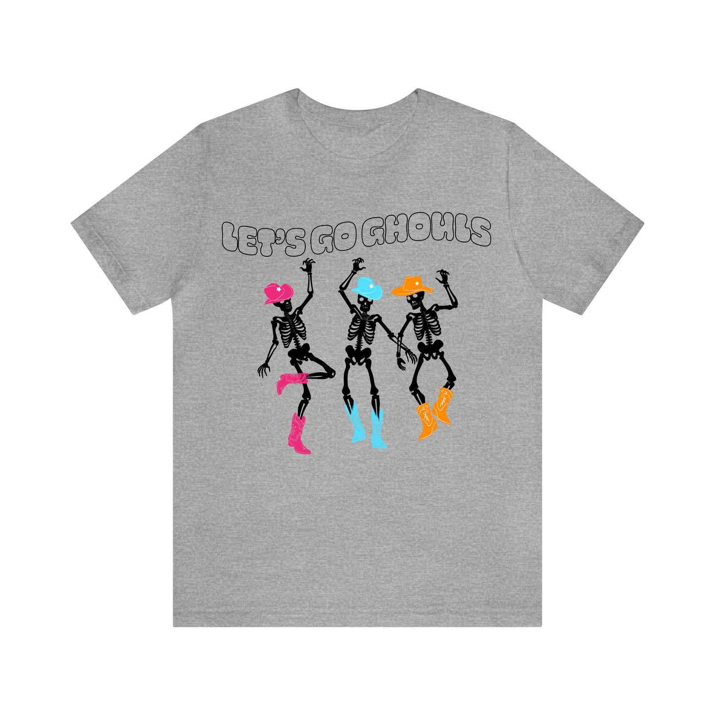 Let's Go Ghouls Dancing Skeletons - Unisex Halloween T-Shirt