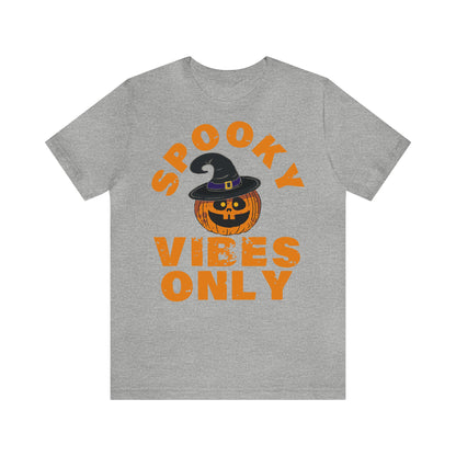 Spooky Vibes Only - Unisex Halloween T-Shirt