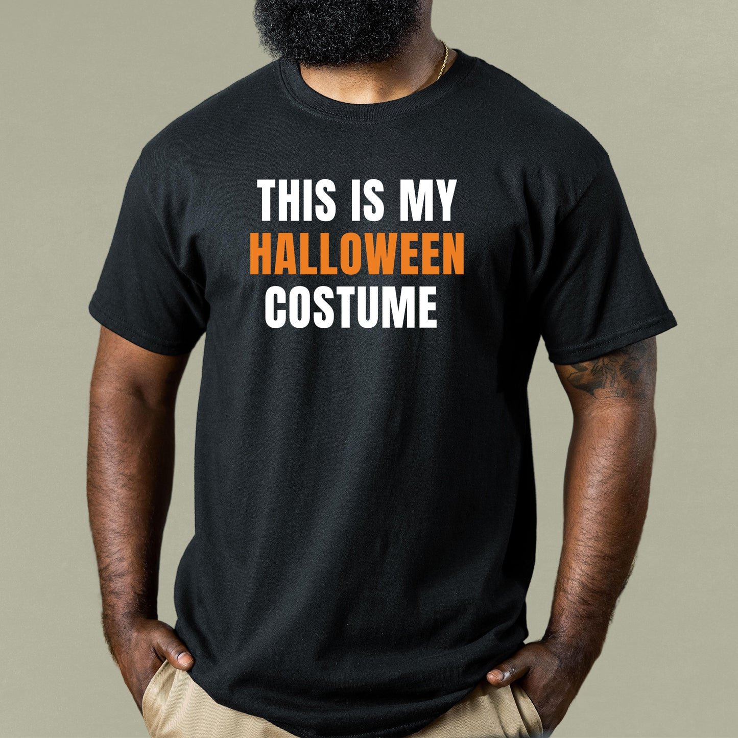 This is My Halloween Costume - Unisex Halloween T-Shirt