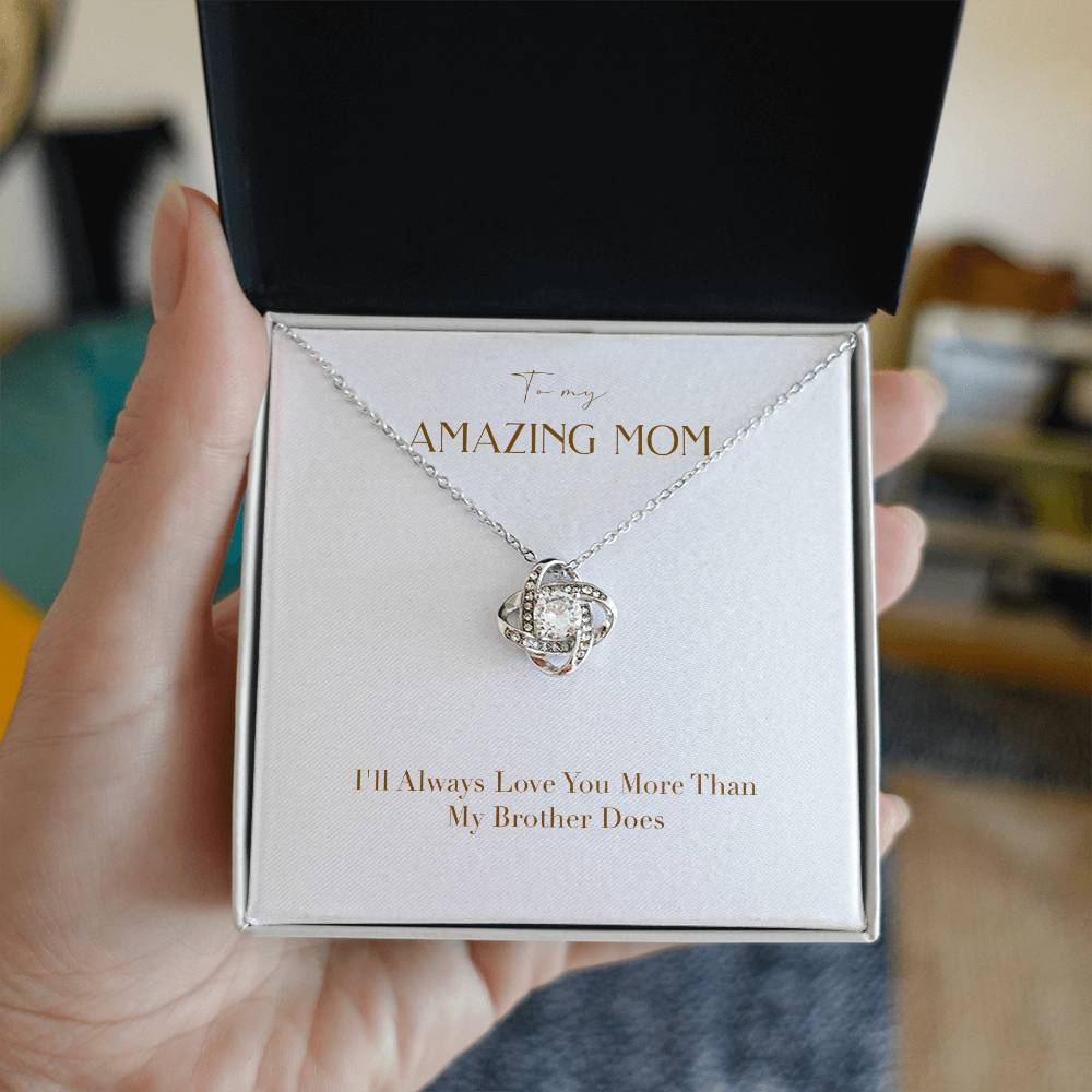 Unity Knot Necklace - I'll Always Love You More Than My Brother Does