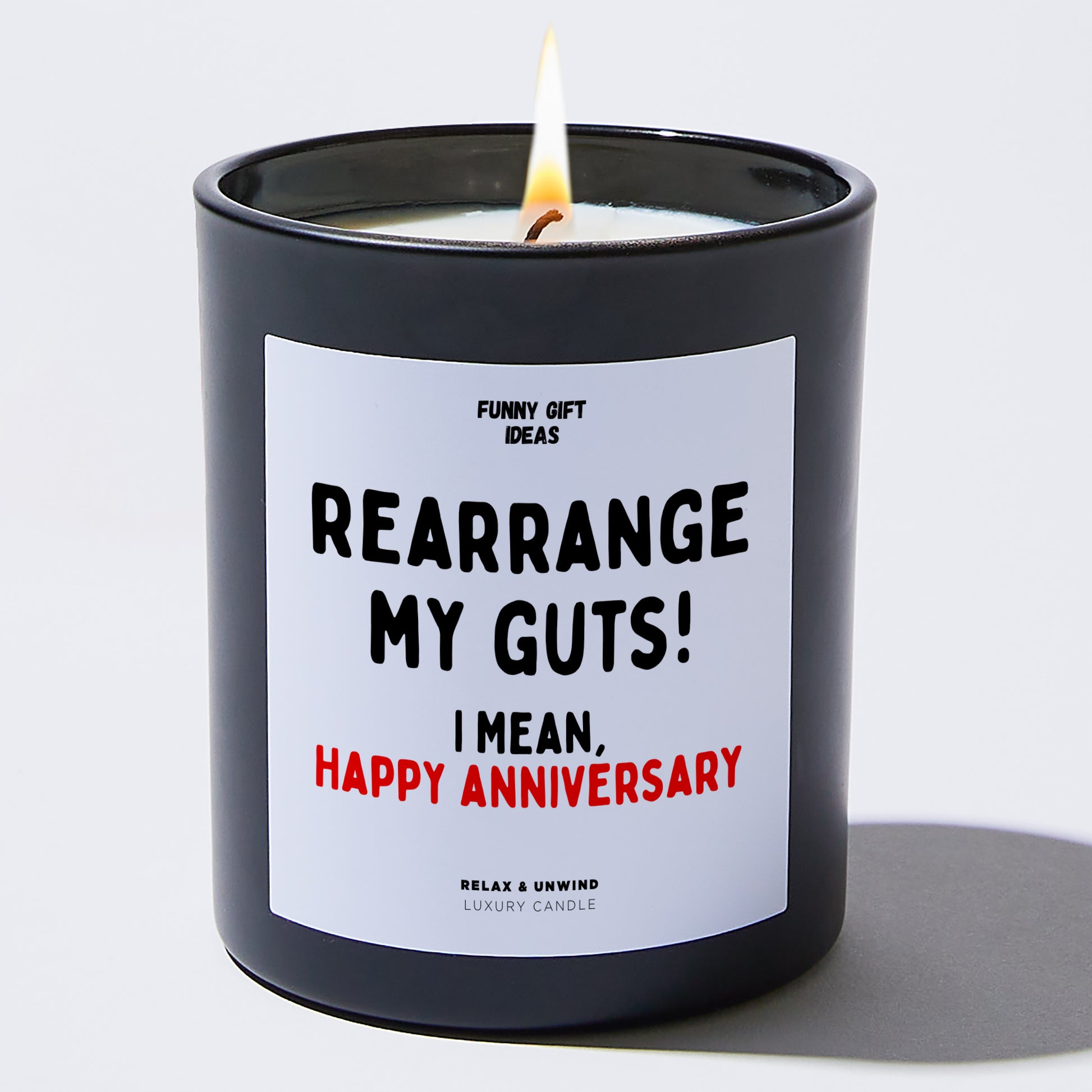 Anniversary Rearrange My Guts! I Mean, Happy Anniversary - Funny Gift Ideas