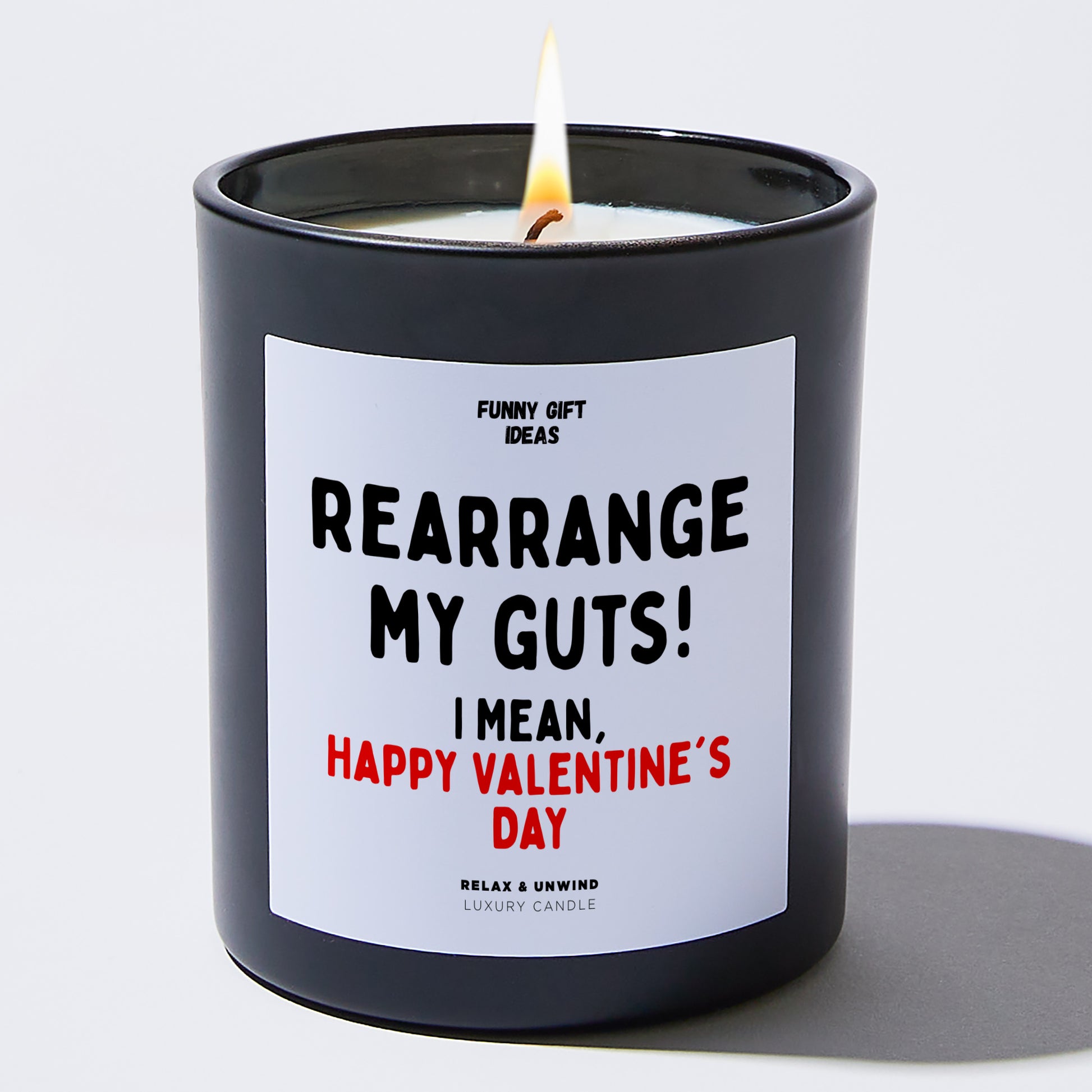 Anniversary Rearrange My Guts! I Mean, Happy Valentine's Day - Funny Gift Ideas