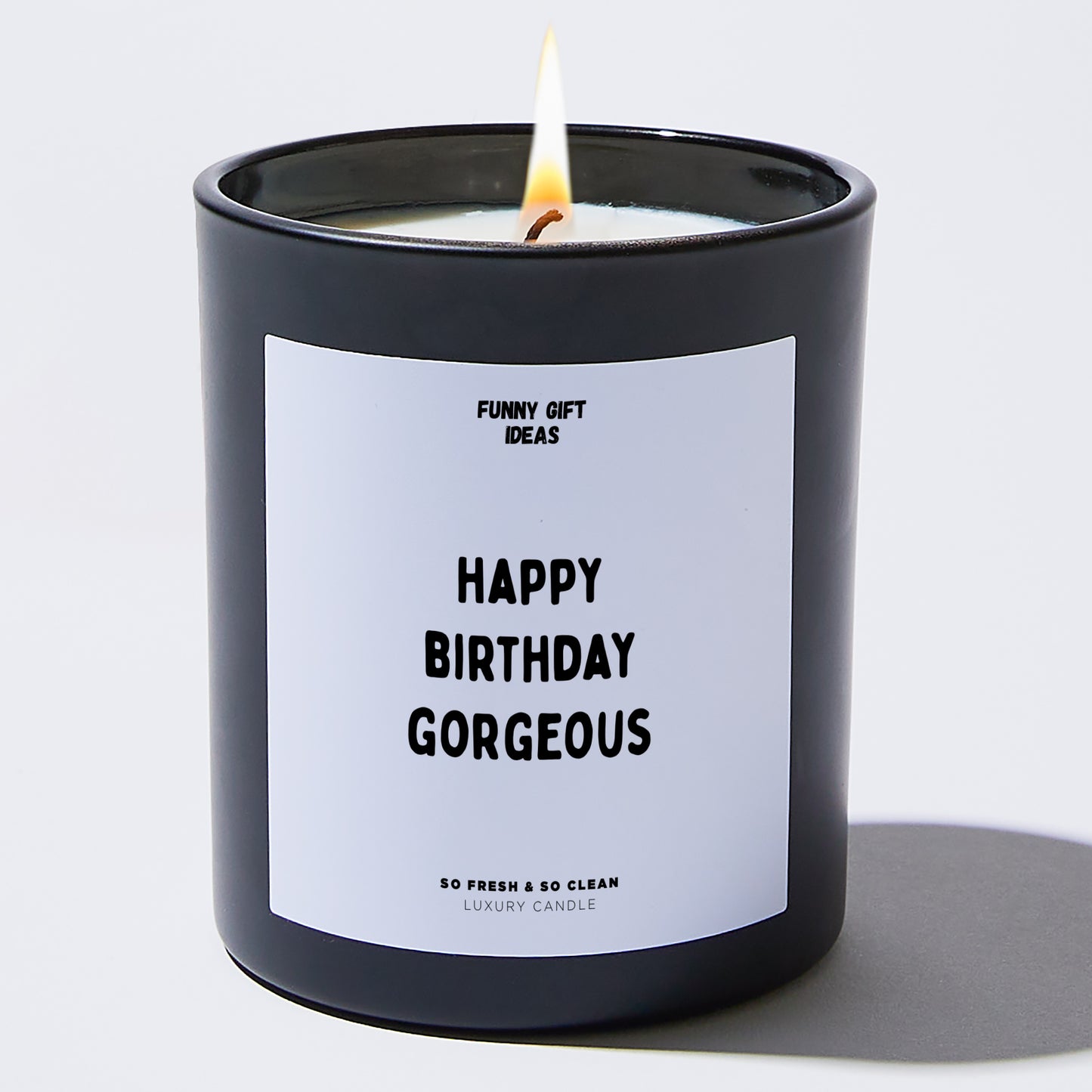 Happy Birthday Gift - Happy Birthday Gorgeous - Candle