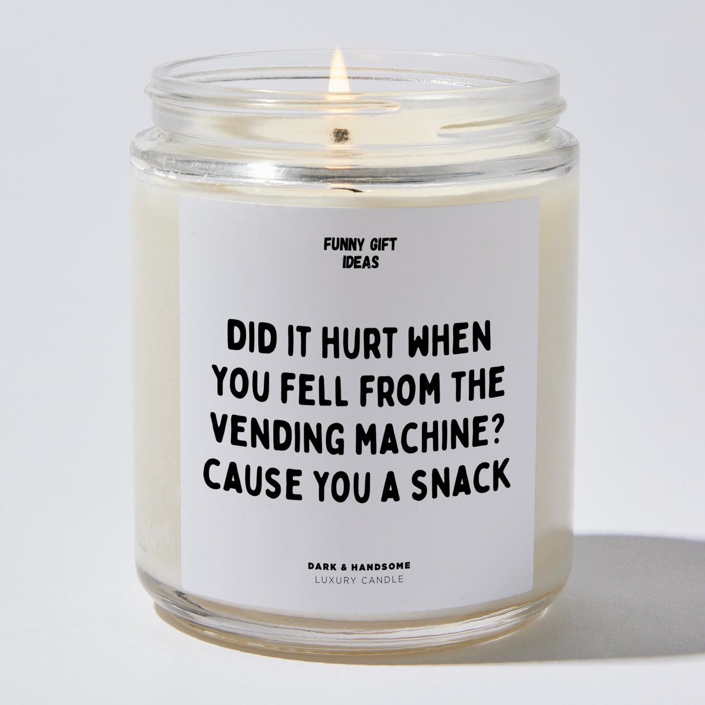Anniversary Present - Did It Hurt When You Fell From the Vending Machine? Cause You a Snack - Candle