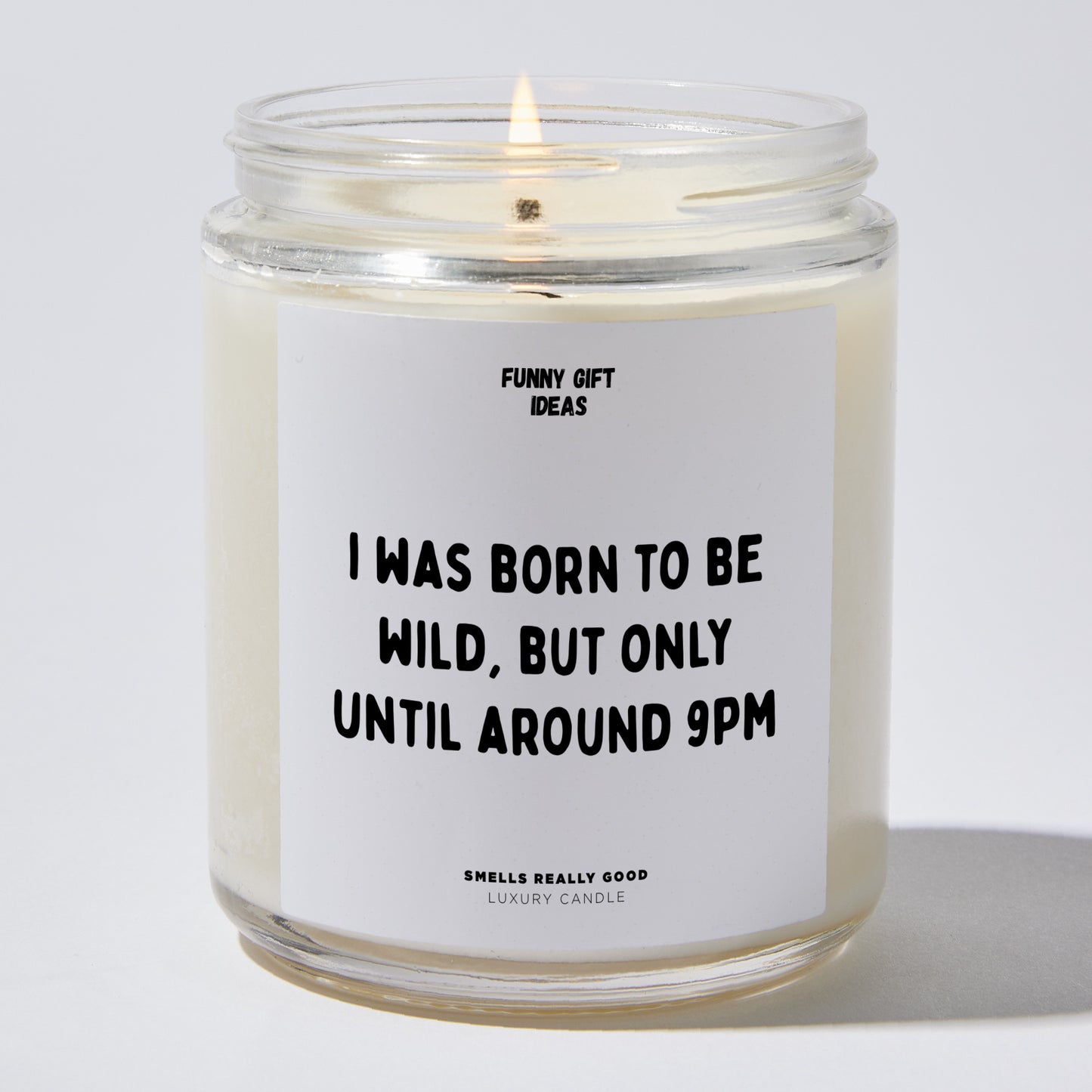 Funny Candles - I Was Born To Be Wild, But Only Until Around 9 PM - Candle