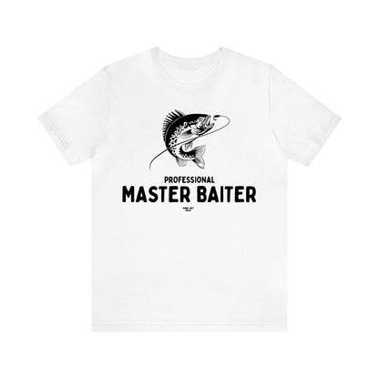 Men's T Shirts Professional Master Baiter - Funny Gift Ideas