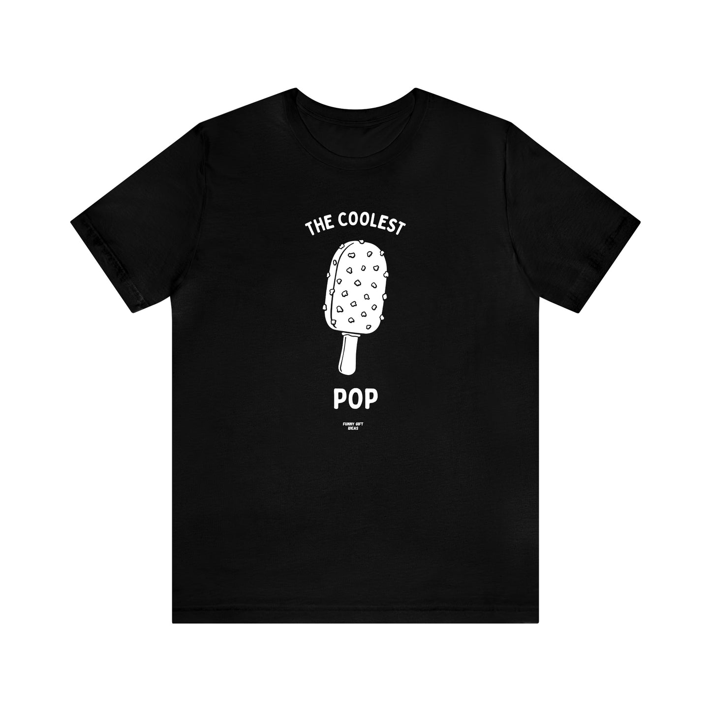Mens T Shirts - The Coolest Pop - Funny Men T Shirts