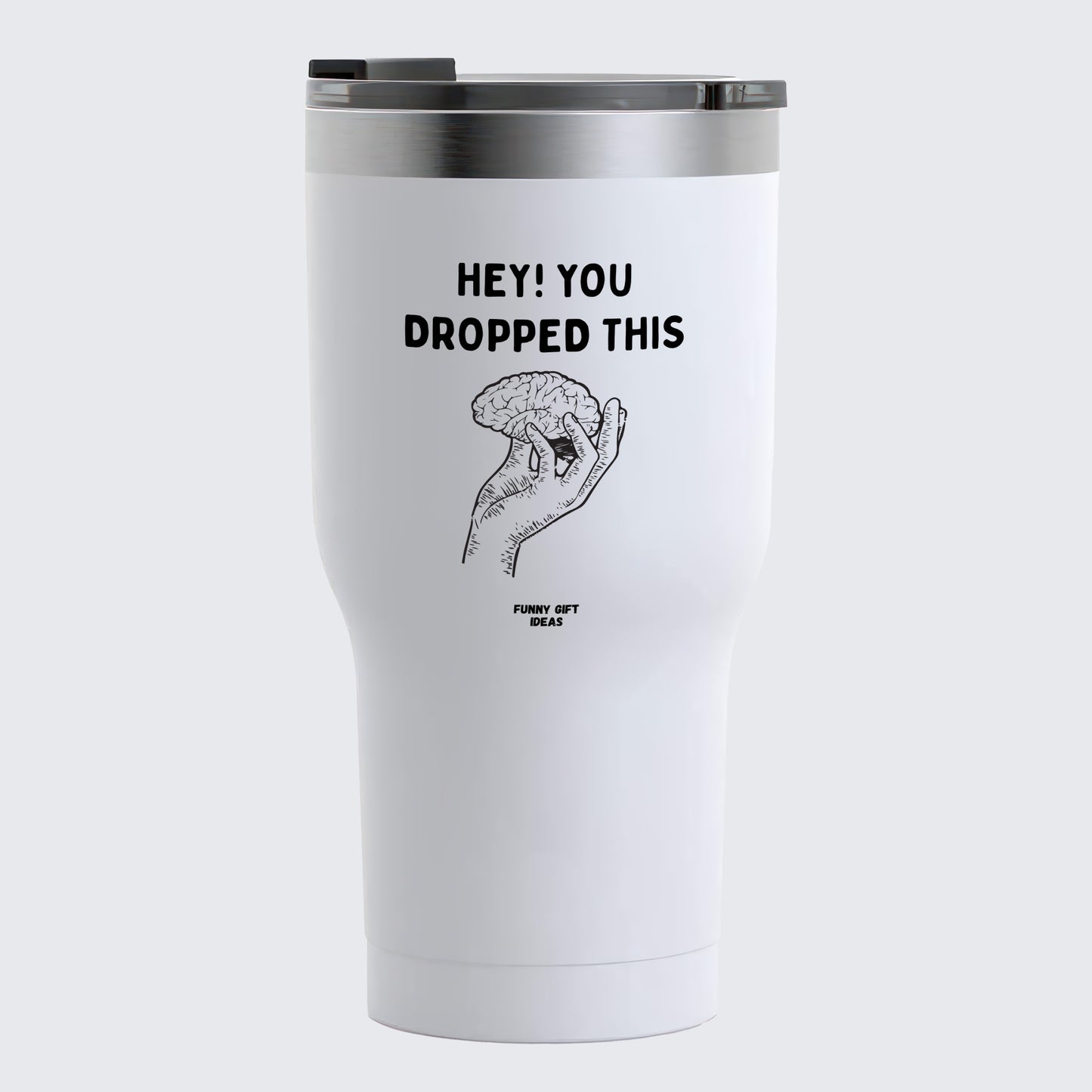 Travel Coffee Mug - Hey! You Dropped This - Coffee Tumbler