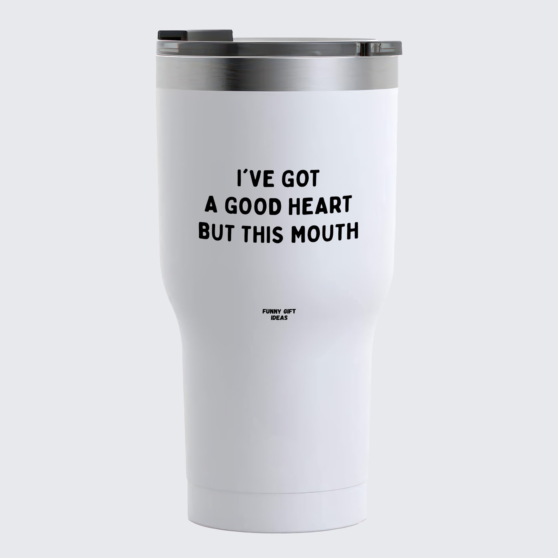 Travel Coffee Mug - I've Got a Good Heart but This Mouth - Coffee Tumbler